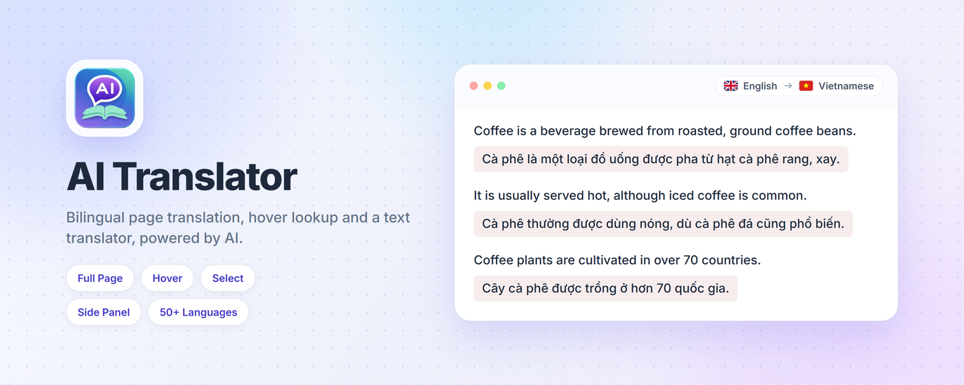 AI Translator: bilingual page translation, hover lookup and a text translator, powered by AI